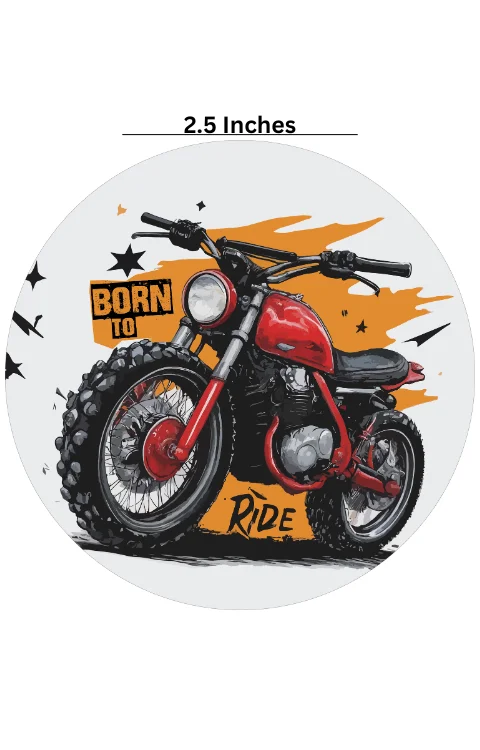 Born To Ride Universal Sticker | Made In Premium Gloss Vinyl With FPF(Fade Protection Film), Water Proof, Precut Sticker, Pack Of 1